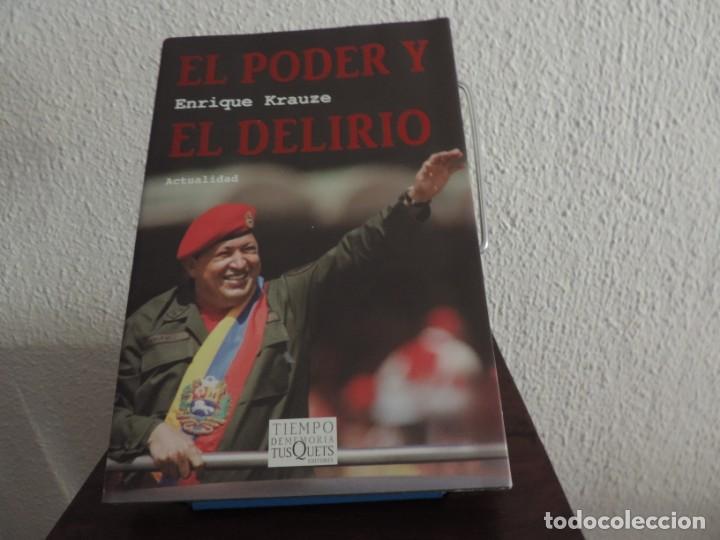 Libros de segunda mano: El poder y el delirio (Enrique Krauze) Editorial Tusquets - Foto 1
