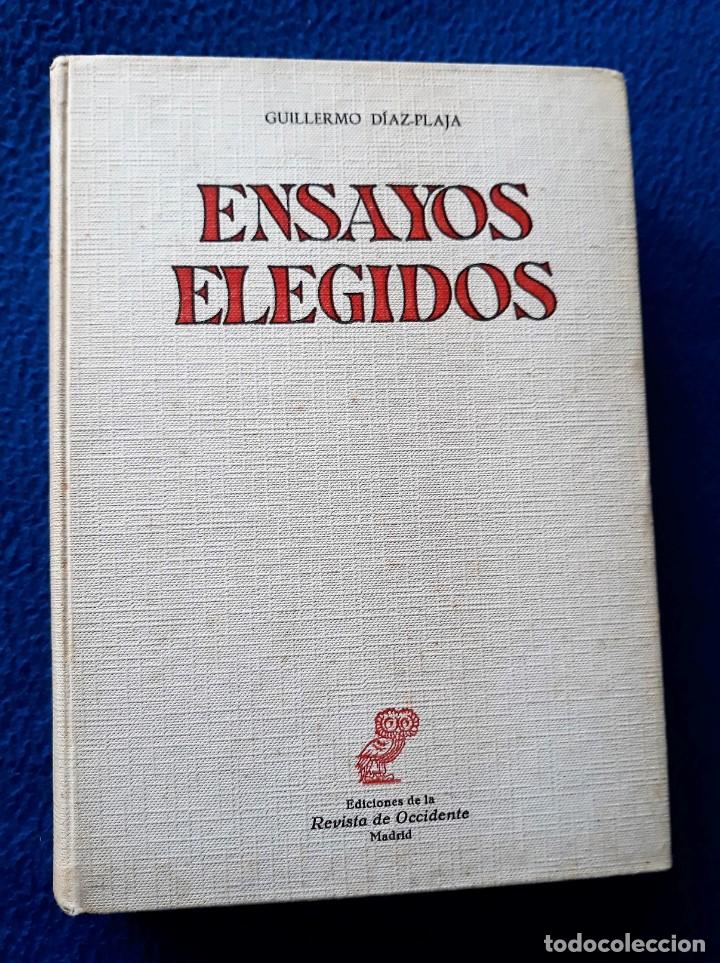Libros de segunda mano: GUILLERMO D&Iacute;AZ-PLAJA - ENSAYOS ELEGIDOS - Foto 1