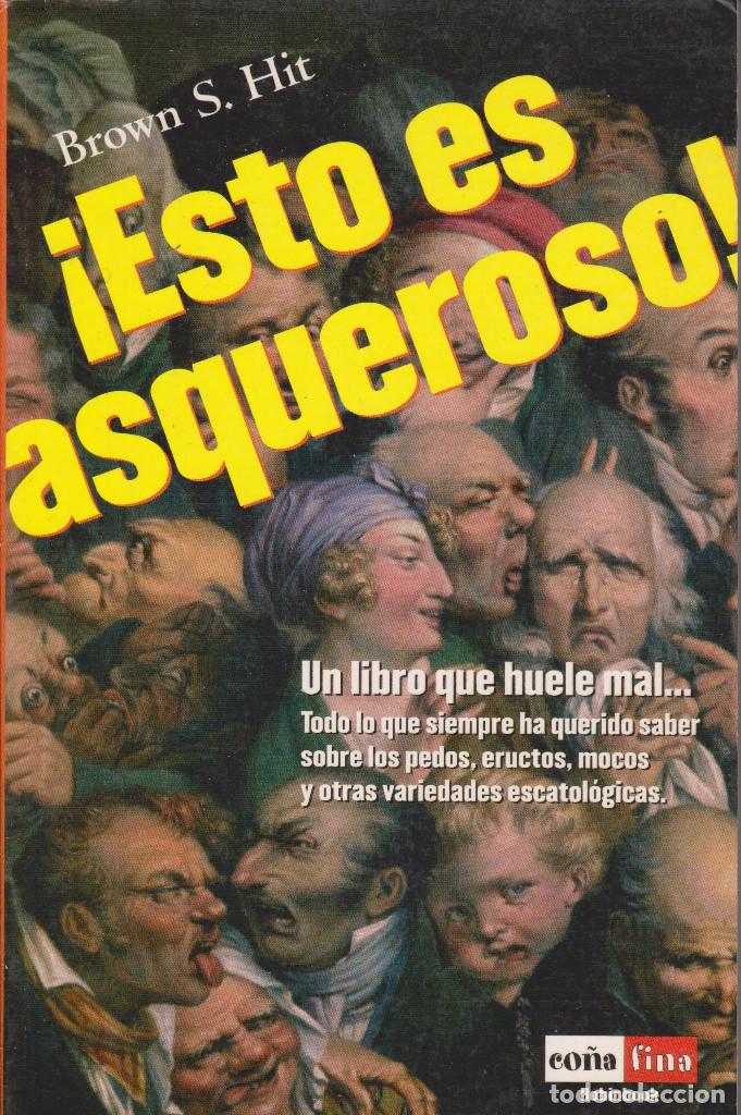 Libros de segunda mano: &iexcl;Esto es asqueroso! - S. Hit, Brown - Foto 1