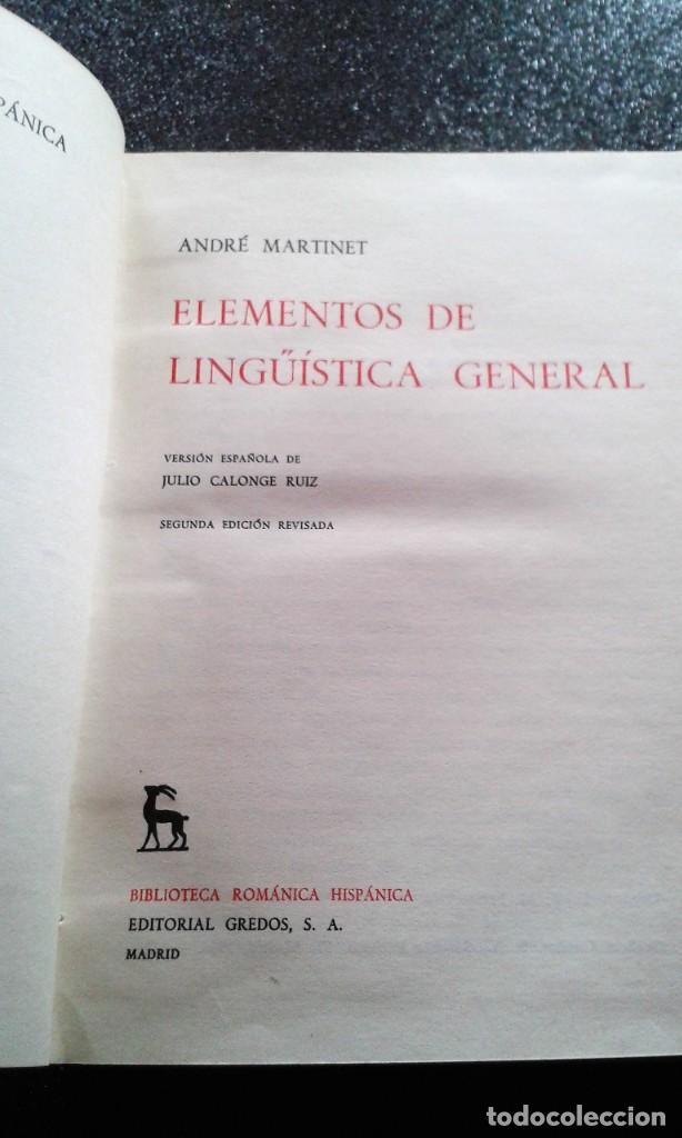 Libros de segunda mano: ELEMENTOS DE LINGUISTICA GENERAL  GREDOS 2&ordf; ED ENCUADERNACI&Oacute;N DE LUJO - Foto 3