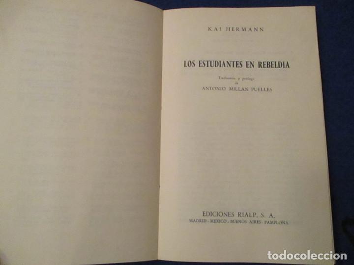 Libros de segunda mano: LOS ESTUDIANTES EN REBELDIA Kai Hermann Ediciones Rialp 1968 - Foto 3