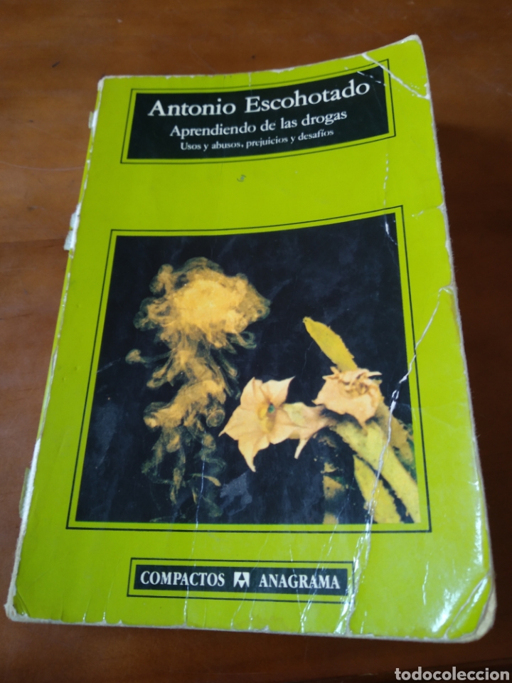 Libros de segunda mano: APRENDIENDO DE LAS DROGAS. ANTONIO ESCOHOTADO #4701 - Foto 1