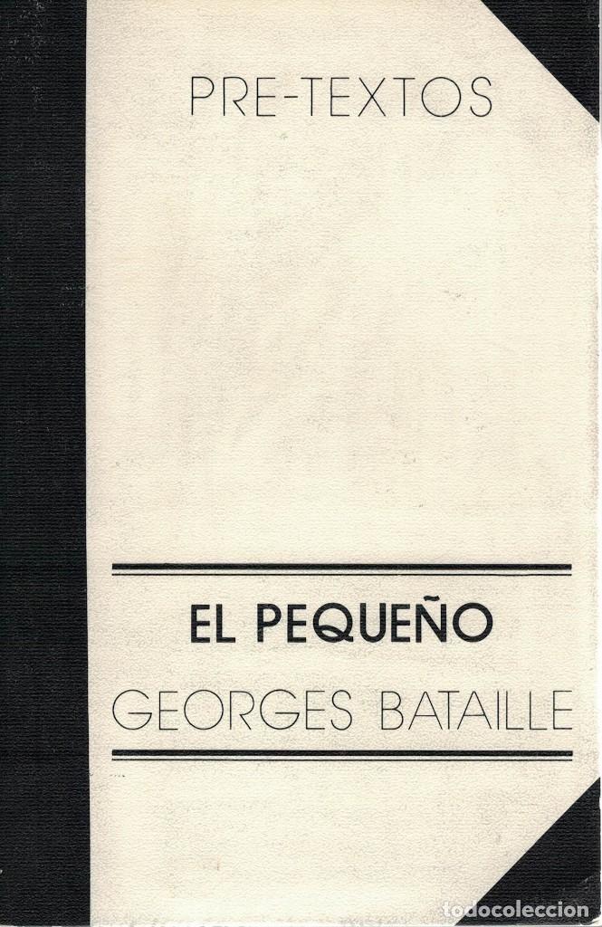 Libros de segunda mano: Georges Bataille, El peque&ntilde;o - Foto 1