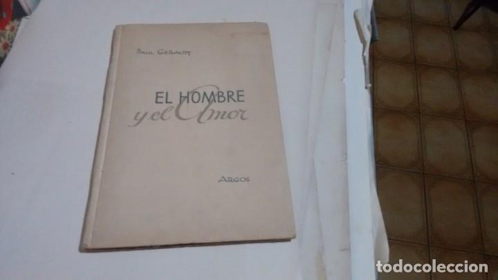 Libros de segunda mano: PAUL GERALDY - EL HOMBRE Y EL AMOR - Foto 1