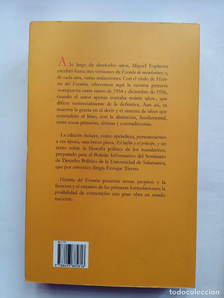 Libros de segunda mano: HISTORIA DEL EREMITA - MIQUEL ESPINOSA - ALFAQUEQUE 2012 - Foto 2