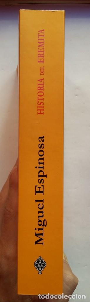 Libros de segunda mano: HISTORIA DEL EREMITA - MIQUEL ESPINOSA - ALFAQUEQUE 2012 - Foto 3