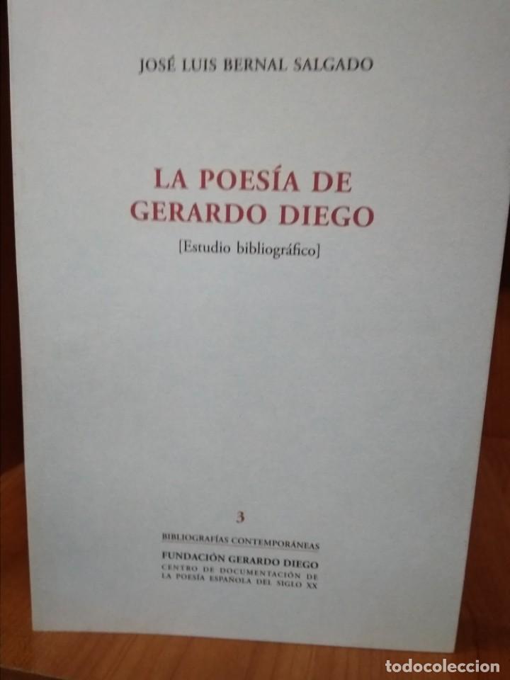 Libros de segunda mano: L apoes&iacute;a de Gerardo Diego. Jos&eacute; Luis Bernal Salgado - Foto 1