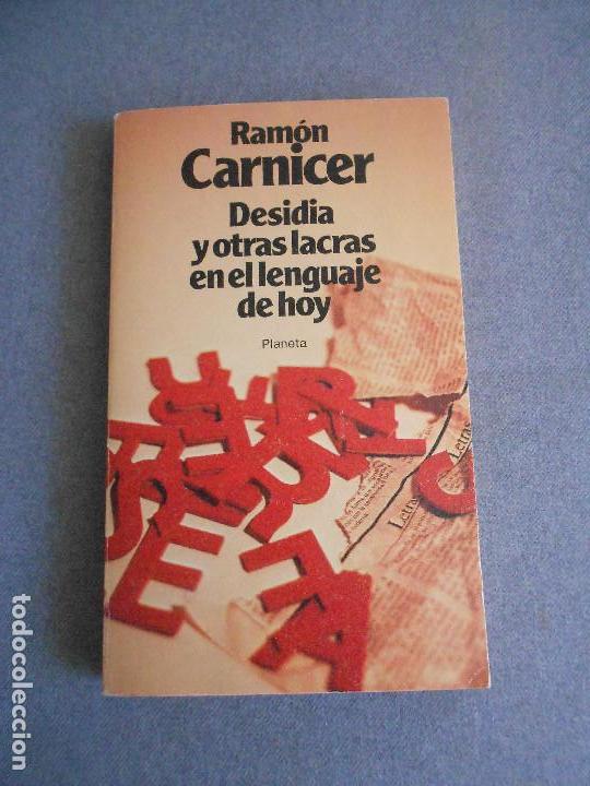 Libros de segunda mano: DESIDIA Y OTRAS LACRAS EN EL LENGUAJE DE HOY. - Foto 1