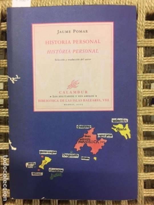 Libros de segunda mano: HISTORIA PERSONAL, JAUME POMAR - Foto 1