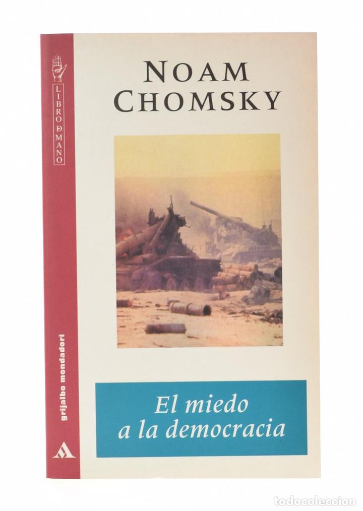 Libros de segunda mano: EL MIEDO A LA DEMOCRACIA - CHOMSKY, Noam - Foto 1