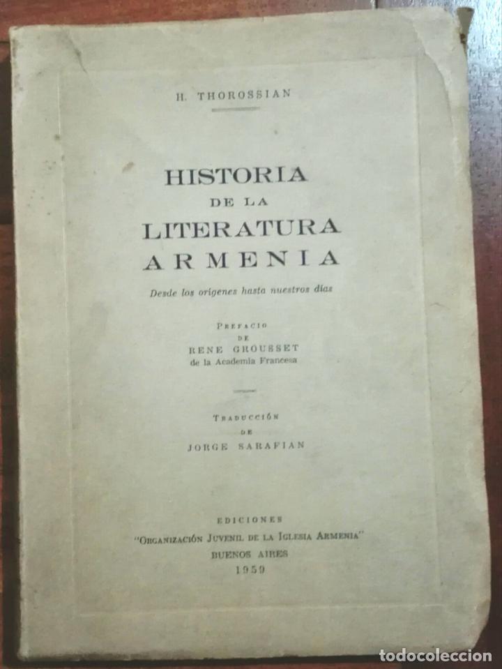Libros de segunda mano: Thorossian. Historia de la literatura armenia. 1959