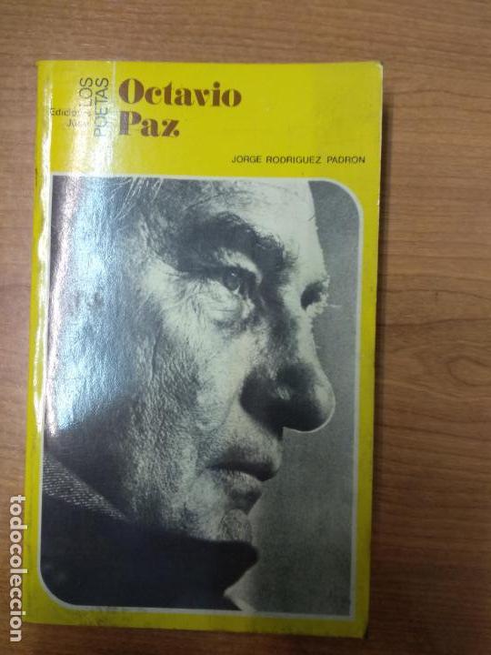 Libros de segunda mano: OCTAVIO PAZ - JORGE RODR&Iacute;GUEZ PADR&Oacute;N - Foto 1