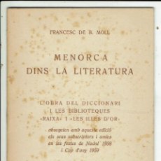 Libros de segunda mano: MENORCA DINS LA LITERATURA, POR FRANCESC DE BORJA MOLL CASASNOVAS. AÑO 1958. (MENORCA.9.7)