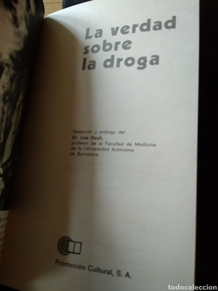 Libros de segunda mano: LA VERDAD SOBRE LA DROGA - LUIS DAUFI #1646 - Foto 2
