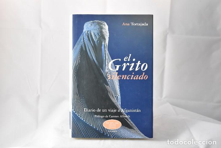 Libros de segunda mano: EL GRITO SILENCIADO, TORTAJADA, ANA - Foto 1