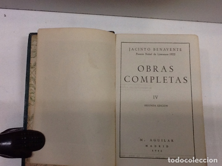 Libros de segunda mano: OBRAS COMPLETAS TOMO IV JACINTO BENAVENTE - Foto 3