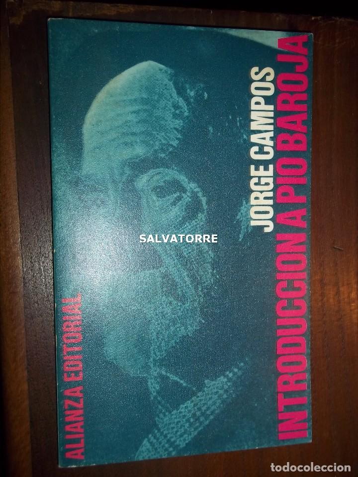 Libros de segunda mano: JORGE CAMPOS.INTRODUCCION A BAROJA.ALIANZA EDITORIAL.