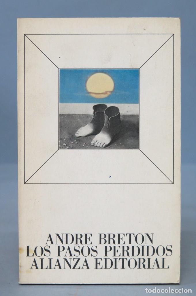 Libros de segunda mano: ANDRE BRETON. LOS PASOS PERDIDOS - Foto 1