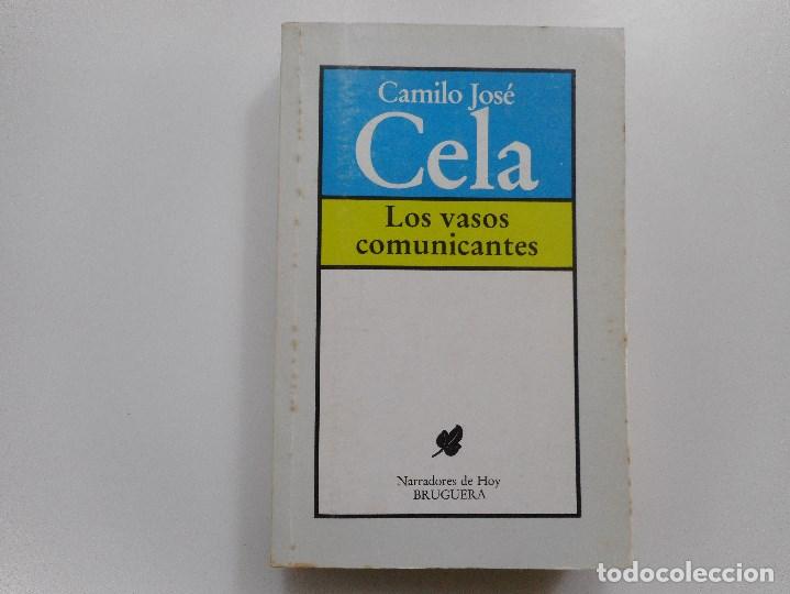 Libros de segunda mano: CAMILO JOS&Eacute; CELA    Los vasos comunicantes    Y93718 - Foto 1