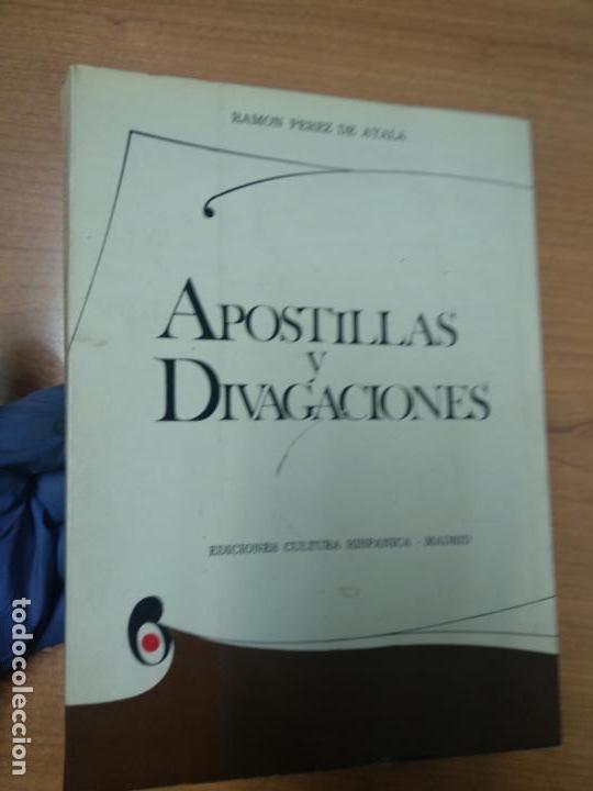 Libros de segunda mano: APOSTILLAS Y DIVAGACIONES - P&Eacute;REZ DE AYALA, RAM&Oacute;N - Foto 1