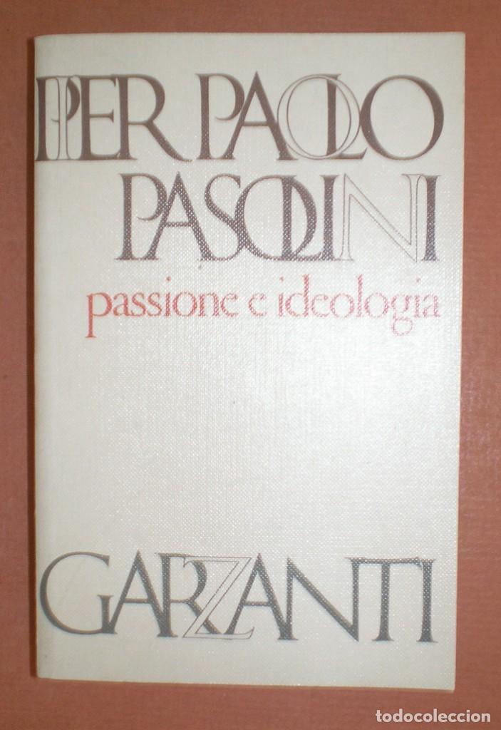 Libros de segunda mano: Pasolini, Pier Paolo: Passione e ideologia - Foto 1