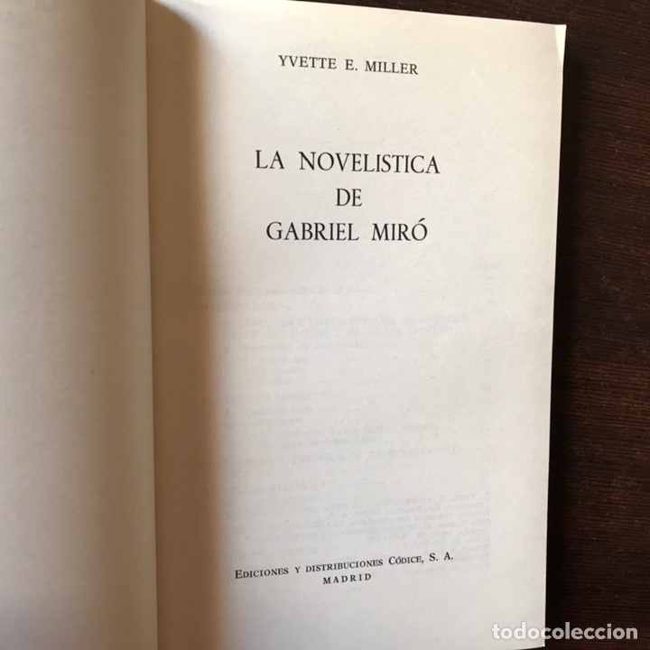 Libros de segunda mano: La novel&iacute;stica de Gabriel Mir&oacute;. Yvette E. Miller. Buen estado - Foto 2