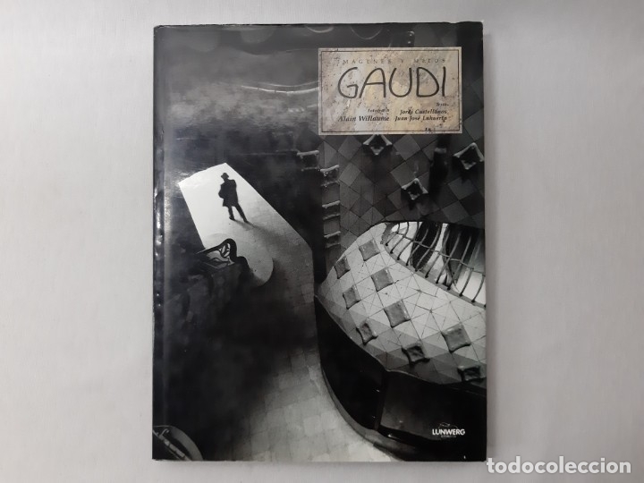 Libros de segunda mano: Im&aacute;genes y mitos--Gaud&iacute; por Alain Willaume (1991) - Willaume, Alain