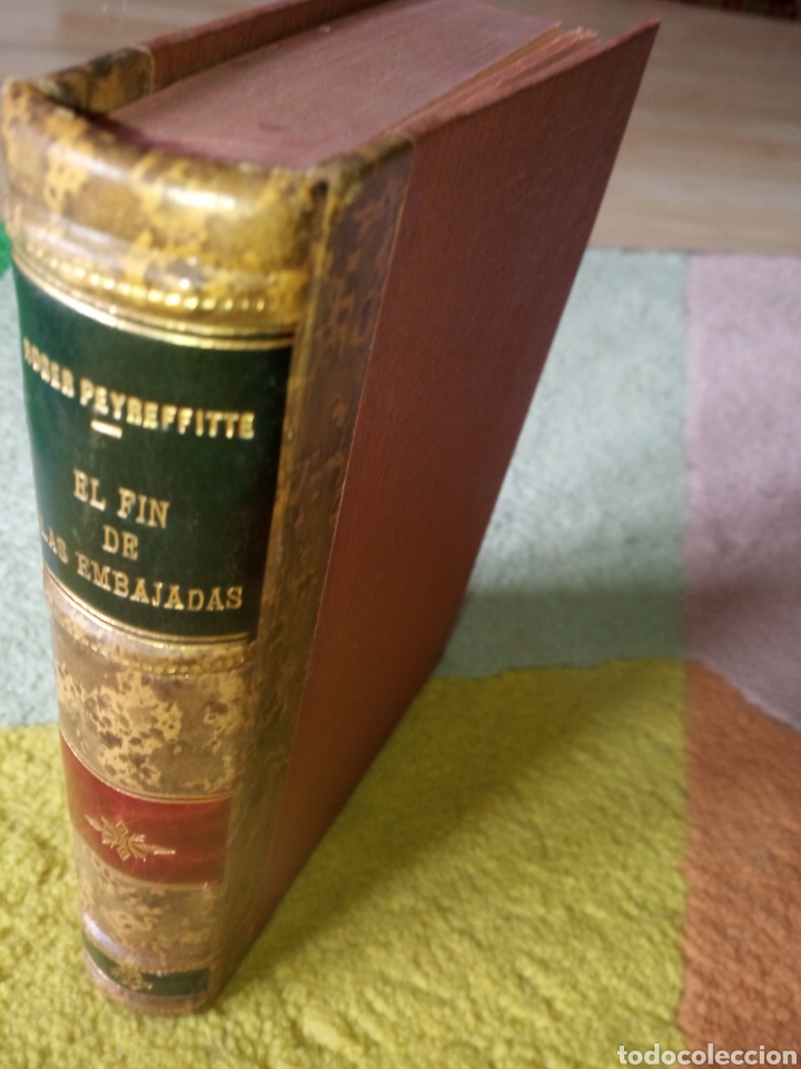 Libros de segunda mano: El fin de las embajadas. Roger Peyrefitte - Foto 1