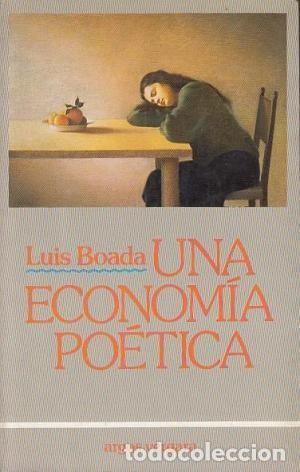 Libros de segunda mano: Una econom&iacute;a po&eacute;tica . Luis Boada - Foto 1