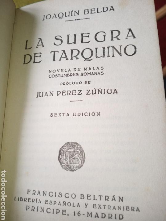 Libros de segunda mano: La suegra de Tarquino. Joaqu&iacute;n Belda - Foto 6