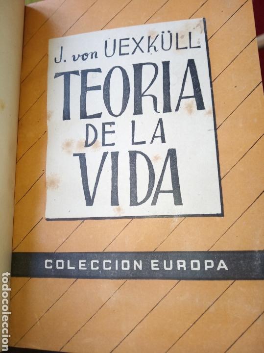 Libros de segunda mano: Teor&iacute;a de la vida. J. Von Uexkull. - Foto 5