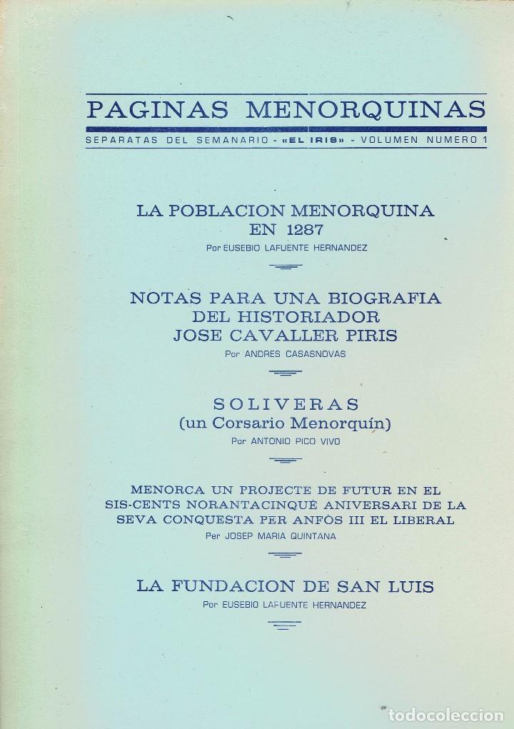 Libri di seconda mano: P&Aacute;GINAS MENORQUINAS.SEPARATA DEL SEMANARIO -EL IRIS-.VOLUMEN N&ordm; 1. A&Ntilde;O 1982. (MENORCA.6.8)