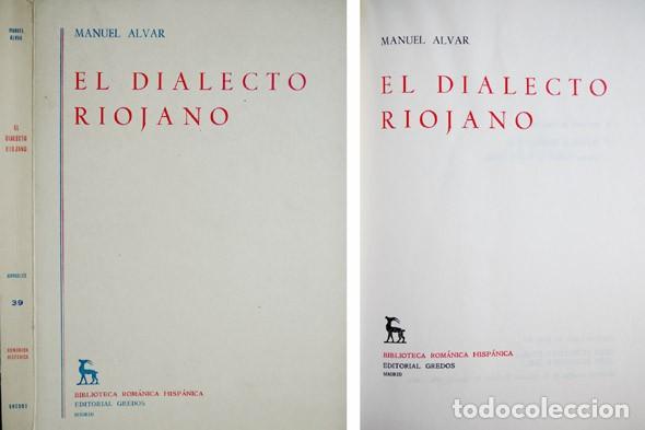 Libros de segunda mano: ALVAR, Manuel.  El Dialecto Riojano. 1976. - Foto 1