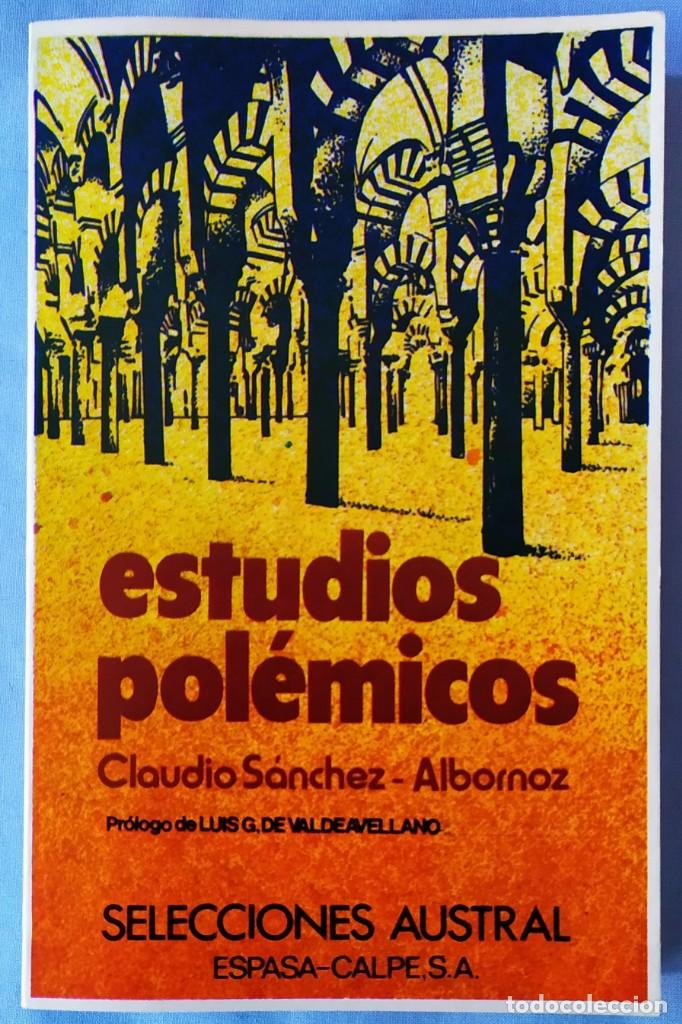 Libros de segunda mano: ESTUDIOS POL&Eacute;MICOS. CLAUDIO S&Aacute;NCHEZ ALBORNOZ. - Foto 1