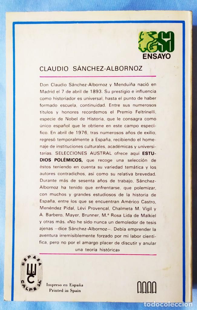 Libros de segunda mano: ESTUDIOS POL&Eacute;MICOS. CLAUDIO S&Aacute;NCHEZ ALBORNOZ. - Foto 3