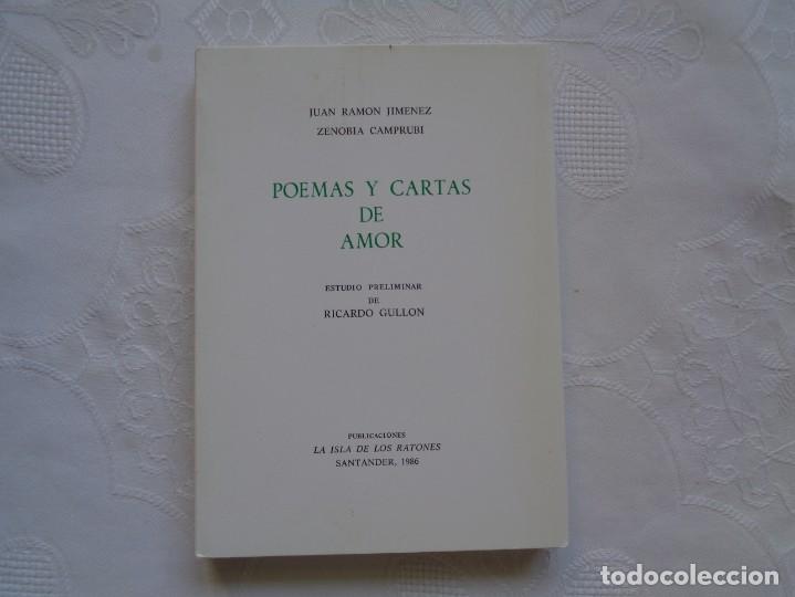 Libros de segunda mano: JUAN RAM&Oacute;N JIM&Eacute;NEZ / ZENOBIA CAMPRUB&Iacute;. POEMAS Y CARTAS DE AMOR. 1986. 1&ordf; EDICI&Oacute;N. 1000 EJEMPLARES
