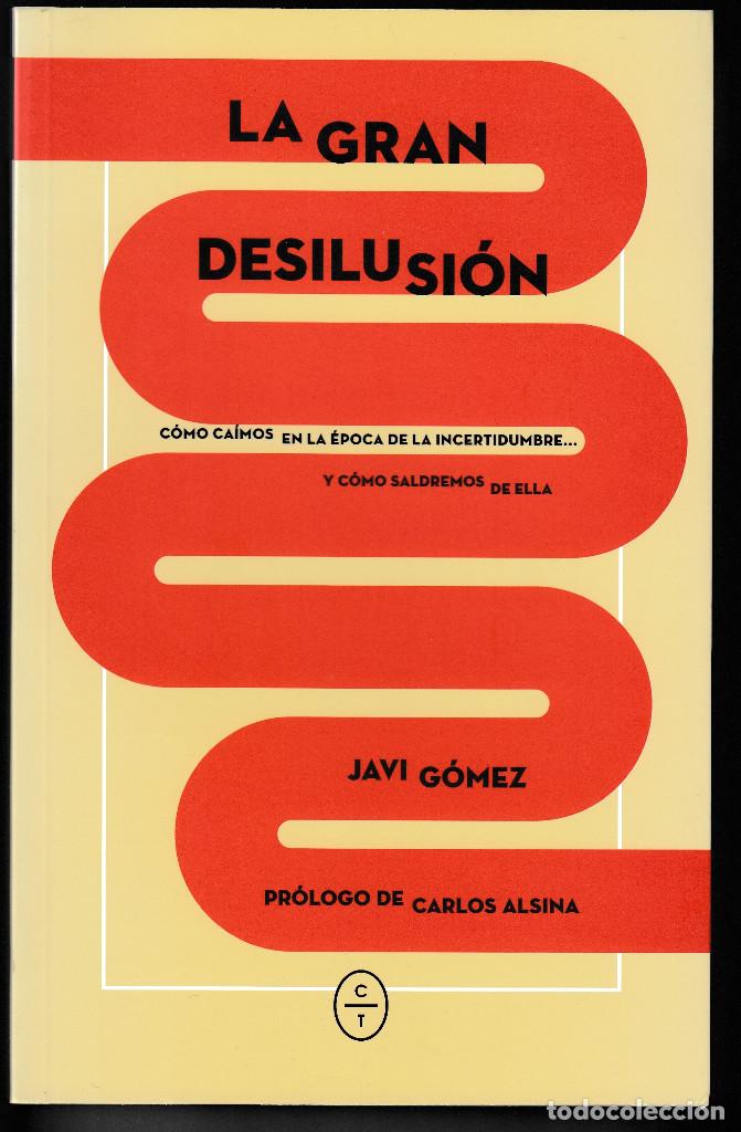 Libros de segunda mano: LA GRAN DESILUSI&Oacute;N,, JAVI G&Oacute;MEZ, Env&iacute;o gratis - Foto 1