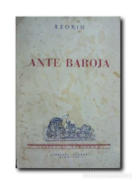 Libros de segunda mano: ANTE BAROJA. Azor&iacute;n - Foto 1