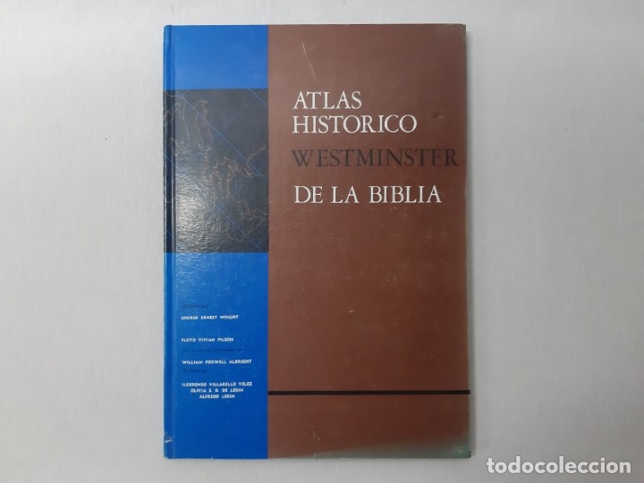 Libros de segunda mano: Atlas Historico Westminster De LA Biblia por George E Wright (1981) - Wright, George E - Foto 1