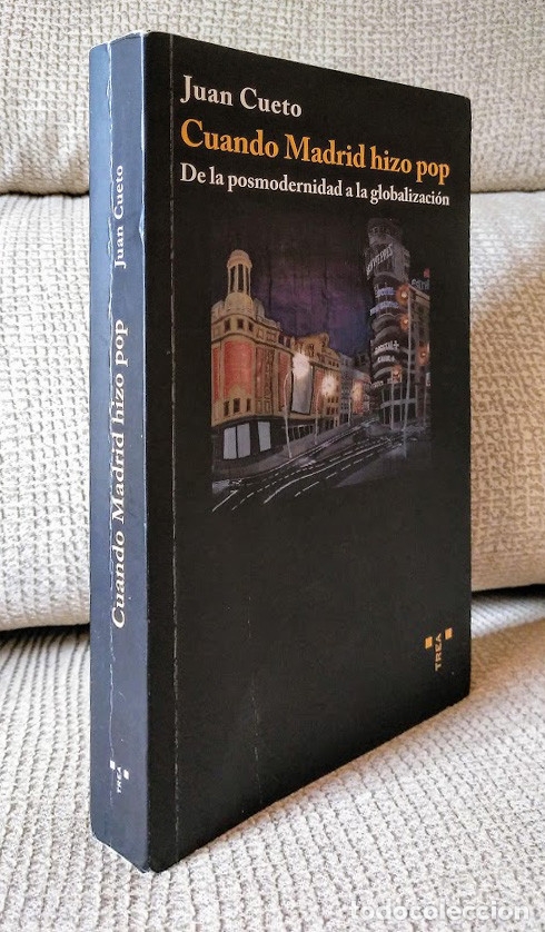 Libros de segunda mano: Cuando Madrid hizo pop. Juan Cueto. 2011 - Foto 2