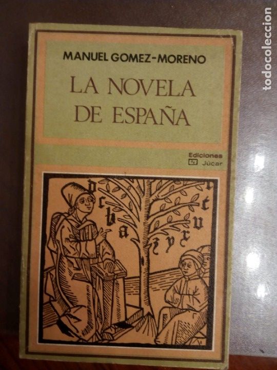 Libros de segunda mano: Manuel G&oacute;mez Moreno. LA NOVELA DE ESPA&Ntilde;A. - Foto 1
