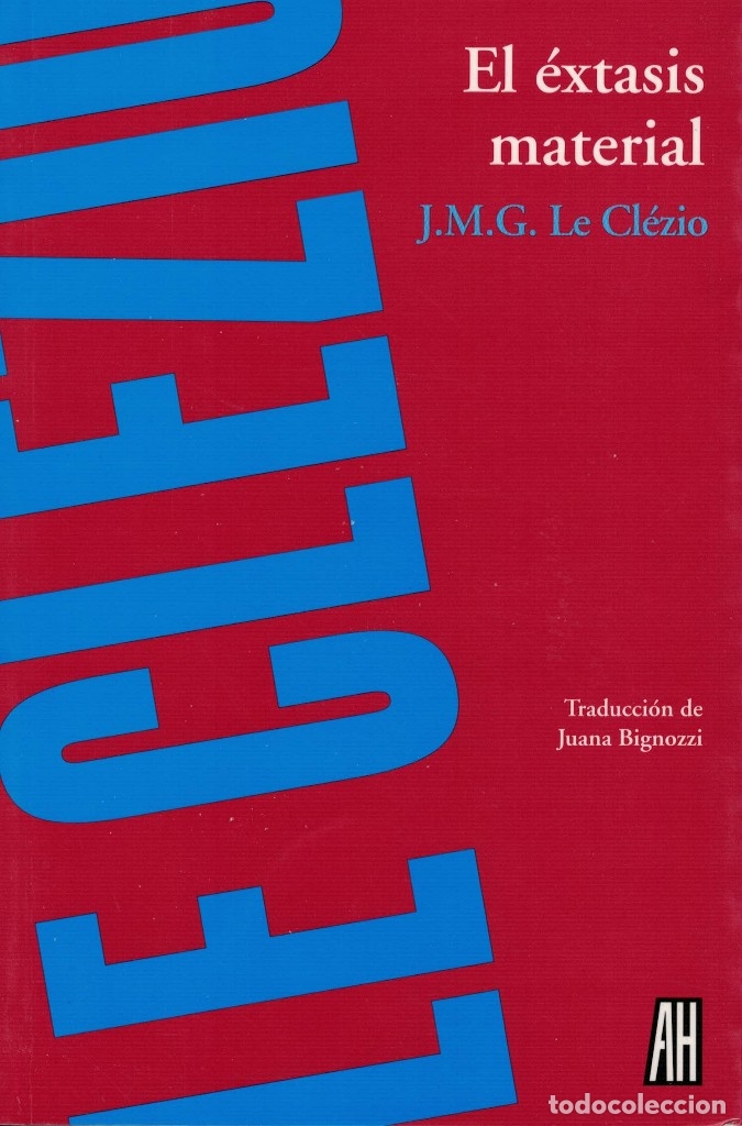 Gebrauchte B&uuml;cher: J.M.G. Le Cl&eacute;zio, El &eacute;xtasis material