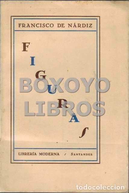 Libros de segunda mano: N&Aacute;RDIZ, Francisco de. Figuras - Foto 1