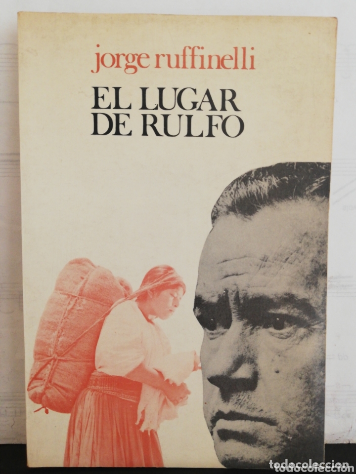 Libros de segunda mano: Jorge Ruffinelli - El lugar de Rulfo y otros ensayos - Foto 1