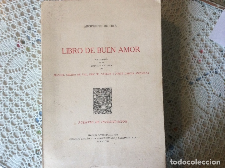 Livres d'occasion: Libro de Buen Amor. Edici&oacute;n cr&iacute;tica por Manuel Criado de Val y Eric W. Naylor / Glosario de la edici
