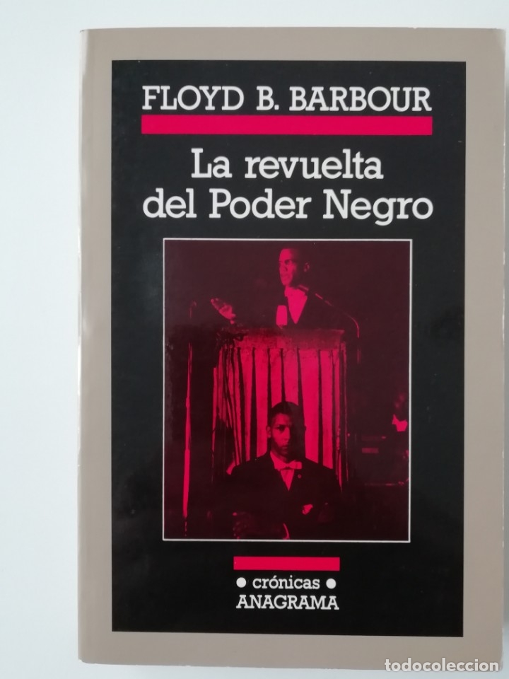 Libros de segunda mano: LA REVUELTA DEL PODER NEGRO - FLOYD B. BARBOUR - ED. ANAGRAMA 1993 - Foto 1
