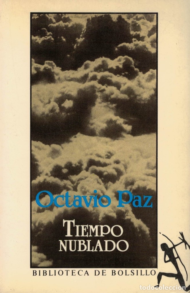 Libros de segunda mano: Octavio Paz, Tiempo nublado - Foto 1