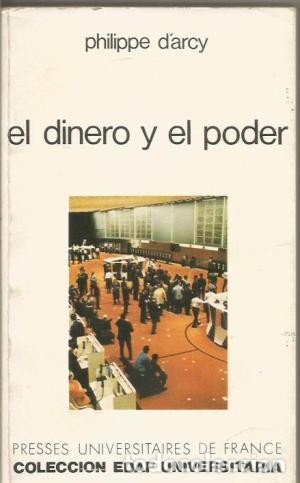 Libros de segunda mano: El dinero y el poder. Philippe Darcy - Foto 1