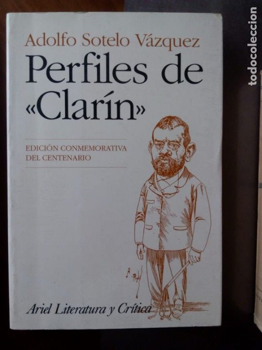 Libros de segunda mano: Adolfo Sotelo V&aacute;zquez. PERFILES DE &ldquo;CLAR&Iacute;N&rdquo; - Foto 1