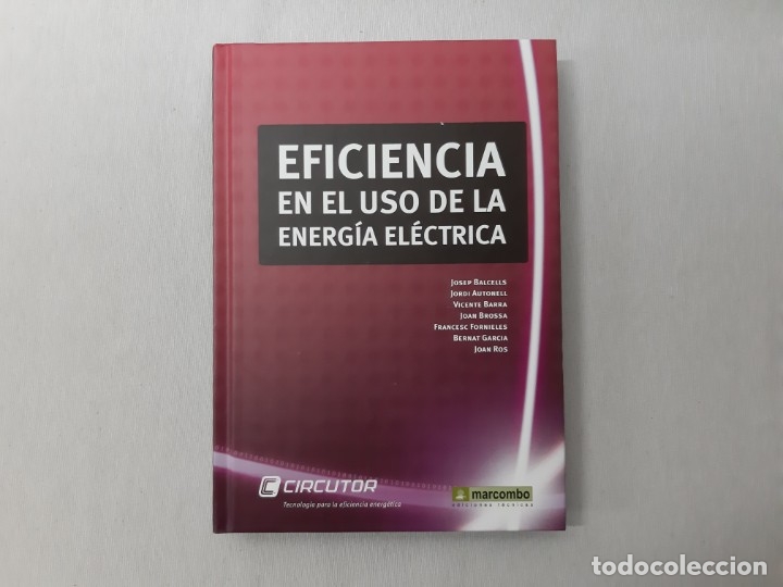Livros em segunda m&atilde;o: Eficiencia en el uso de la energ&iacute;a el&eacute;ctrica por Jordi Autonell (2011) - Autonell, Jor 9788426716958